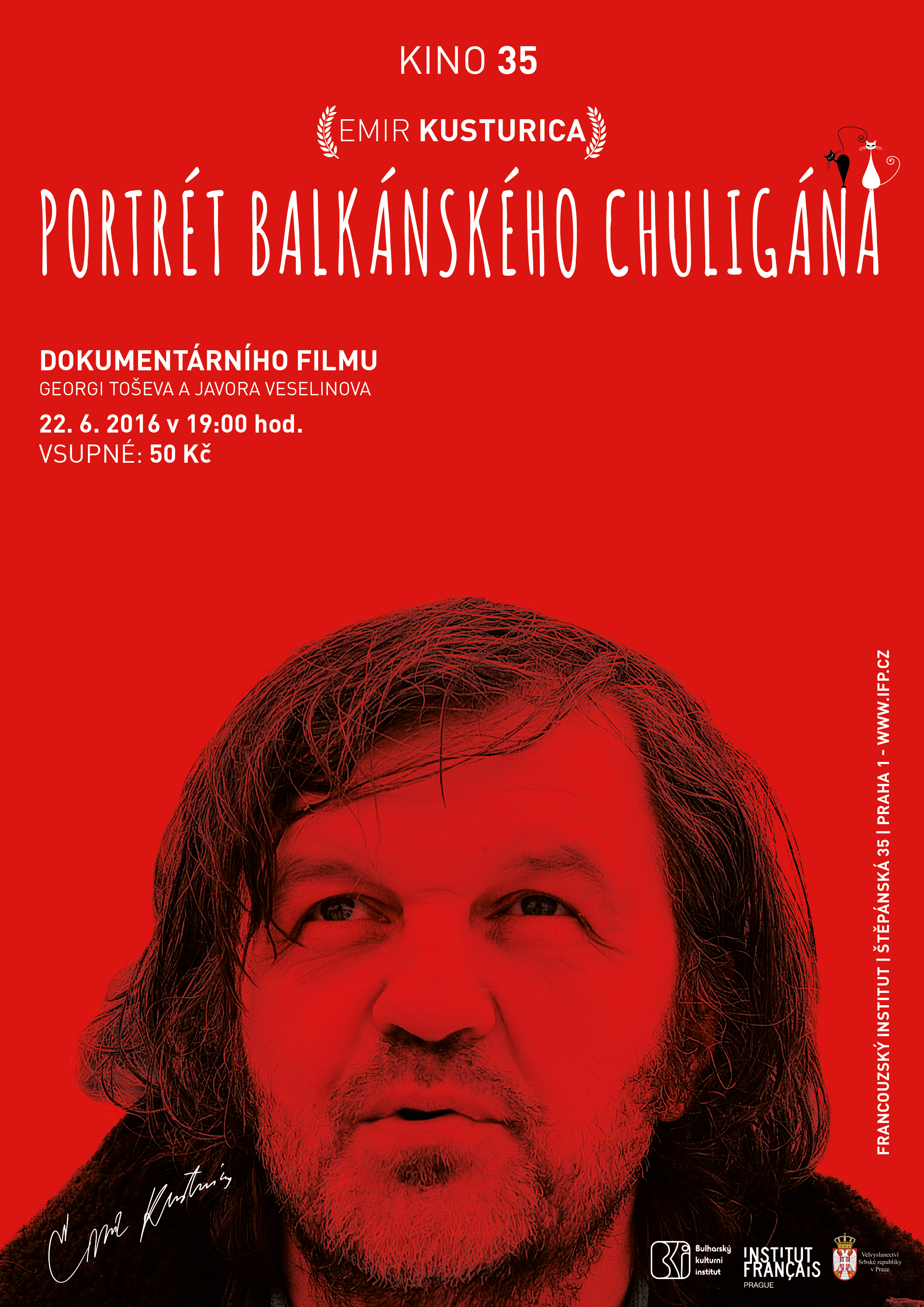 EMIR KUSTURICA: PORTRÉT BALKÁNSKÉHO CHULIGÁNA